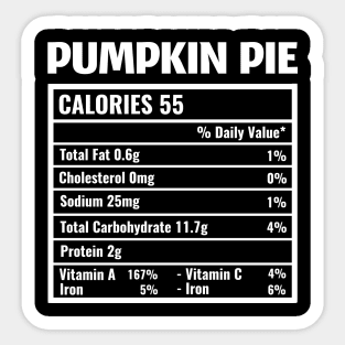 Pumpkin Pie Nutrition Facts Thanksgiving Sticker